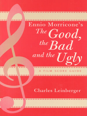 cover image of Ennio Morricone's the Good, the Bad and the Ugly